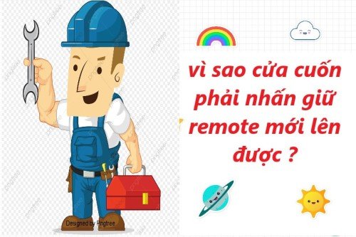 nguyên nhân phải nhấn giữ remote cửa cuốn mới lên / xuống và cách khắc phục
